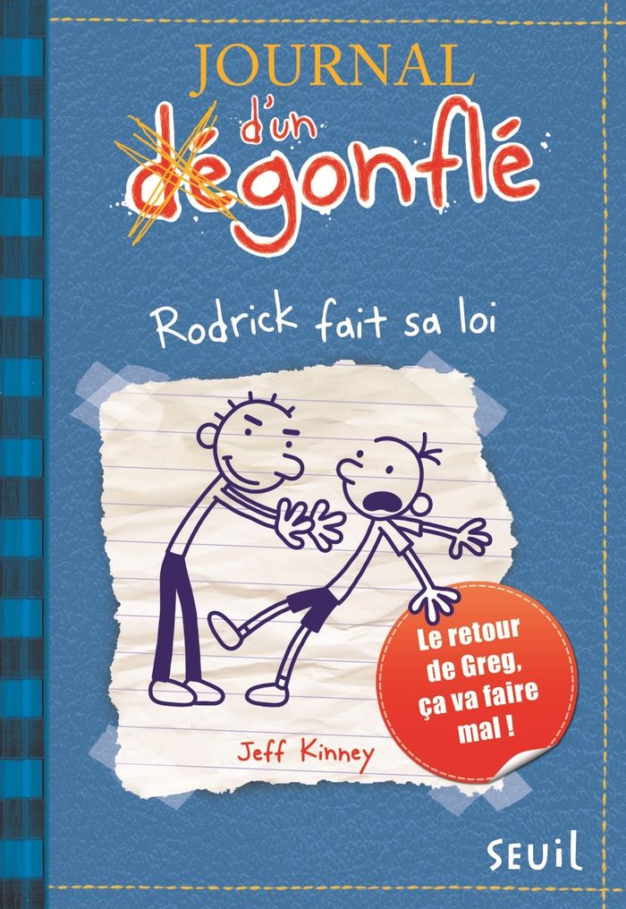 Couverture du livre « JOURNAL D'UN DEGONFLE - TOME 2 - RODRICK FAIT SA LOI - JOURNAL D'UN DEGONFLE, TOME 2 » de Jeff Kinney, librairie Les Contes Infusés à Corte