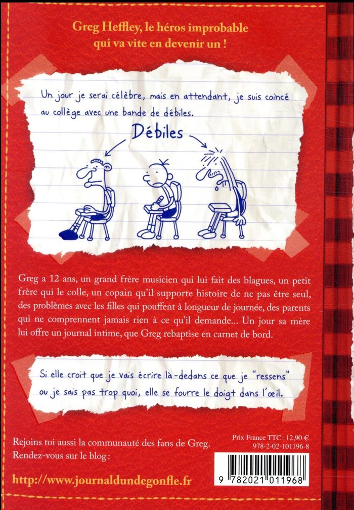 Quatrième de couverture de « JOURNAL D'UN DEGONFLE - TOME 1 - CARNET DE BORD DE GREG HEFFLEY - JOURNAL D'UN DEGONFLE, TOME 1 »