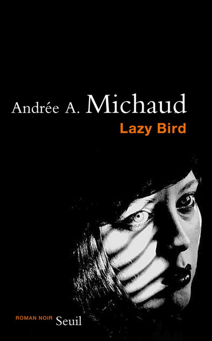Couverture du livre « Lazy Bird » de Andrée A. Michaud, librairie Les Contes Infusés à Corte