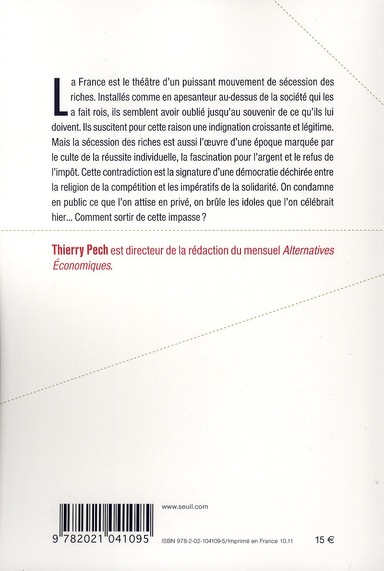 Quatrième de couverture de « LE TEMPS DES RICHES - ANATOMIE D'UNE SECESSION »