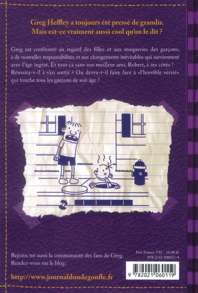 Quatrième de couverture de « JOURNAL D'UN DEGONFLE - TOME 5 - LA VERITE TOUTE MOCHE - JOURNAL D'UN DEGONFLE, TOME 5 »