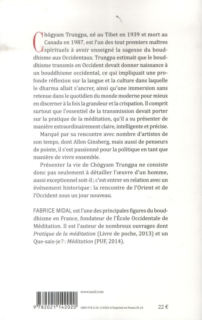Quatrième de couverture de « Trungpa : l'homme qui a introduit le bouddhisme en Occident »