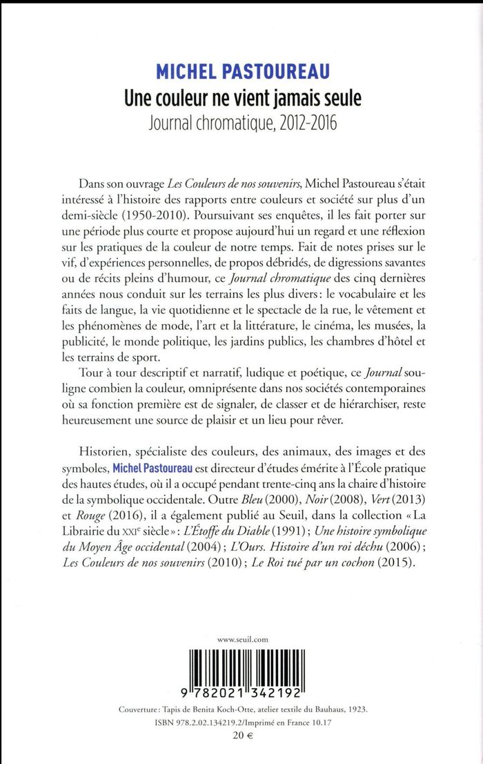 Quatrième de couverture de « Une couleur ne vient jamais seule : journal chromatique, 2012-2016 »