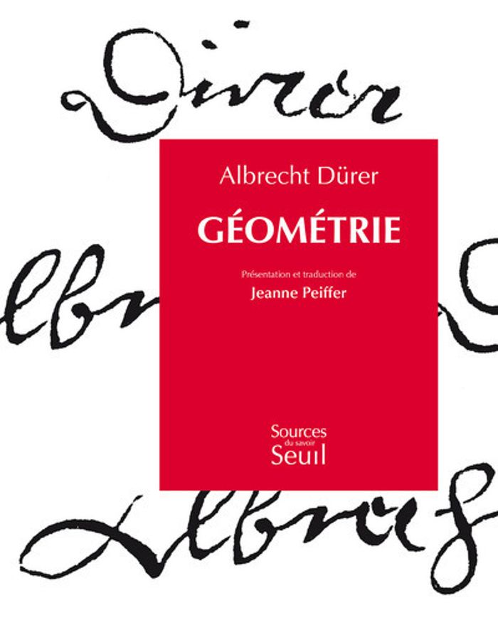 Couverture du livre « GEOMETRIE - NOUVELLE EDITION » de Albrecht Durer, librairie Les Contes Infusés à Corte