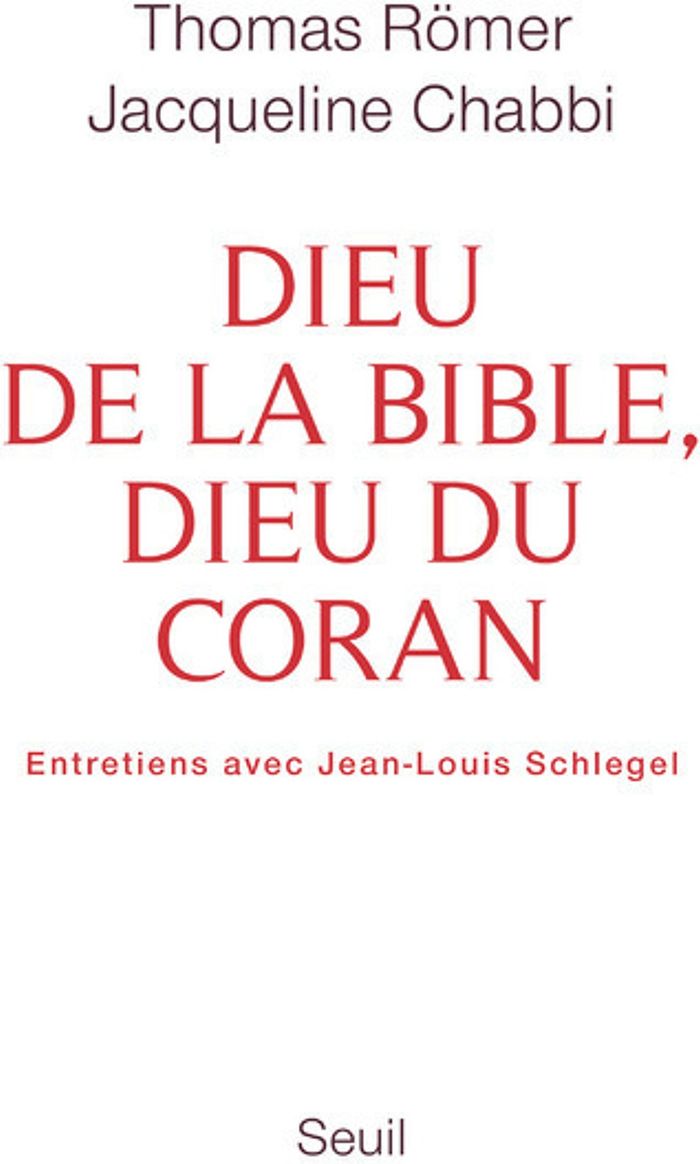 Couverture du livre « Dieu de la Bible, Dieu du Coran : entretiens avec Jean-Louis Schlegel » de Thomas Römer, librairie Les Contes Infusés à Corte