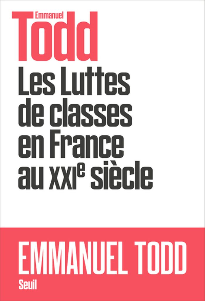 Couverture du livre « Les luttes de classes en France au XXIe siècle » de Emmanuel Todd, librairie Les Contes Infusés à Corte