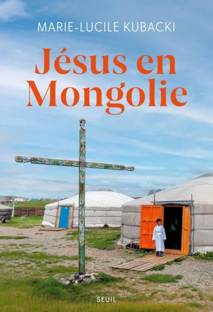 Couverture du livre « Jésus en Mongolie » de Marie-Lucile Kubacki, librairie Les Contes Infusés à Corte
