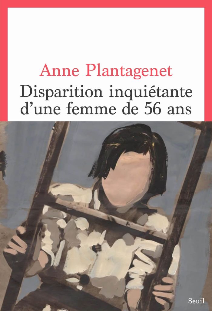 Couverture du livre « Disparition inquiétante d'une femme de 56 ans » de Anne Plantagenet, librairie Les Contes Infusés à Corte