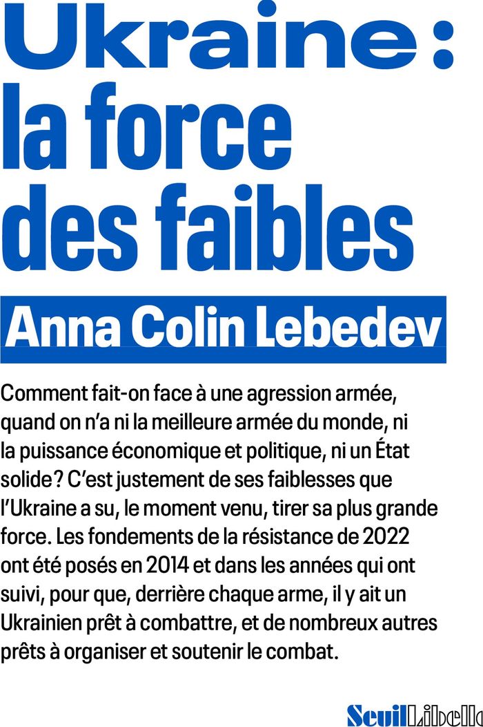 Couverture du livre « Ukraine : la force des faibles » de Anna Lebedev, librairie Les Contes Infusés à Corte