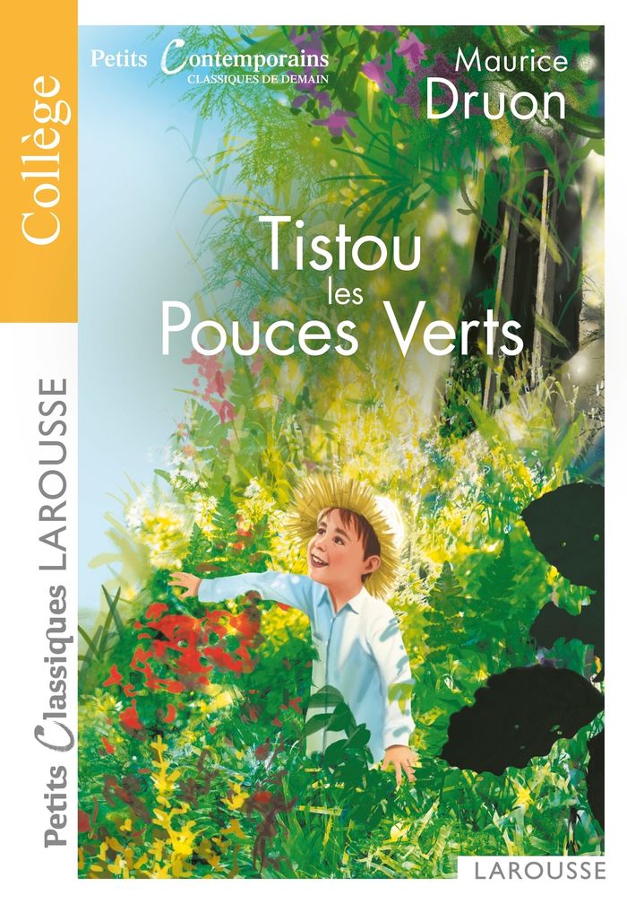 Couverture du livre « Tistou les pouces verts » de Maurice Druon, librairie Les Contes Infusés à Corte