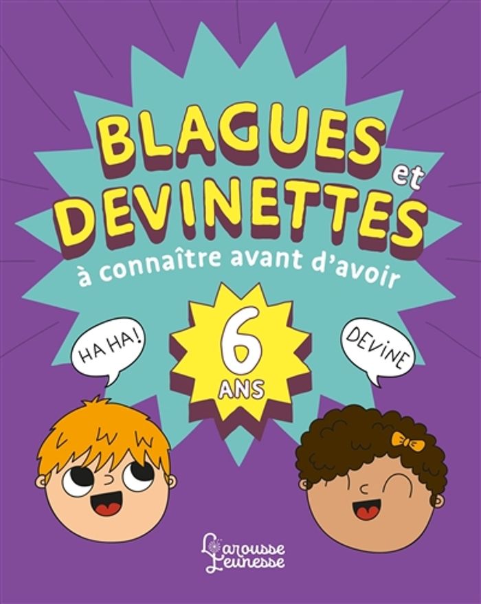 Couverture du livre « Blagues et devinettes à connaître avant d'avoir 6 ans » de Aurore Meyer, librairie Les Contes Infusés à Corte