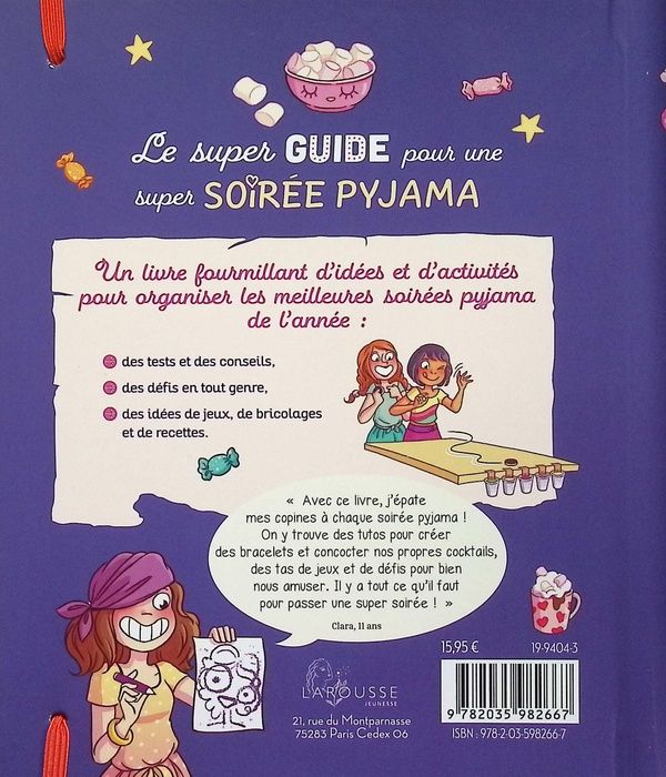 Quatrième de couverture de « Le super guide pour une super soirée pyjama »