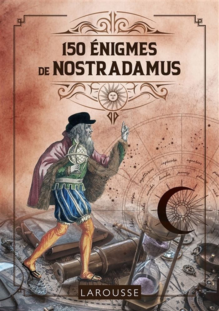 Couverture du livre « 150 énigmes de Nostradamus » de Sandra Lebrun, librairie Les Contes Infusés à Corte