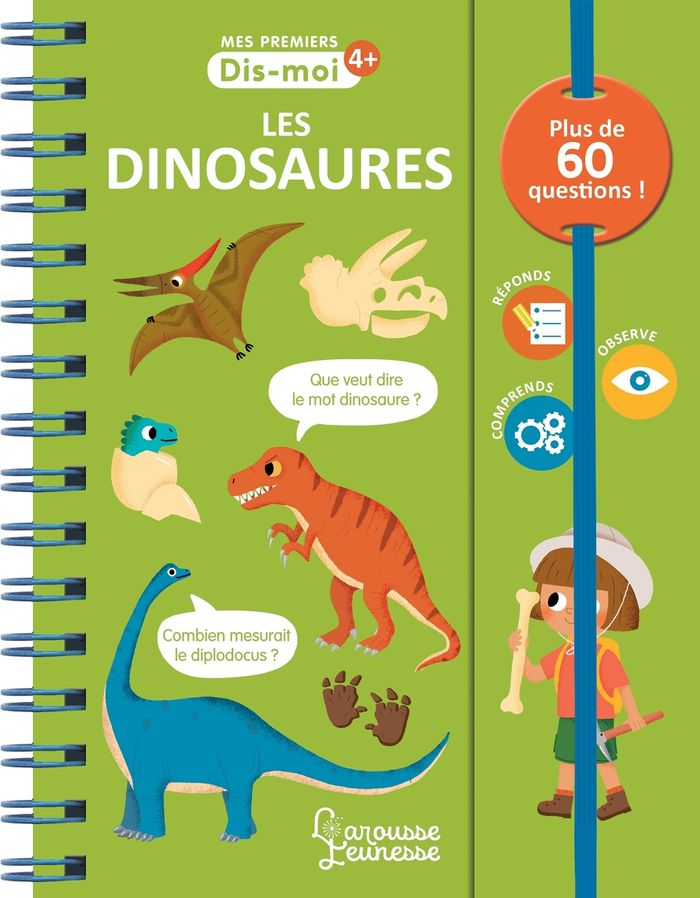 Couverture du livre « Les dinosaures : plus de 60 questions ! » de Aurore Meyer, librairie Les Contes Infusés à Corte