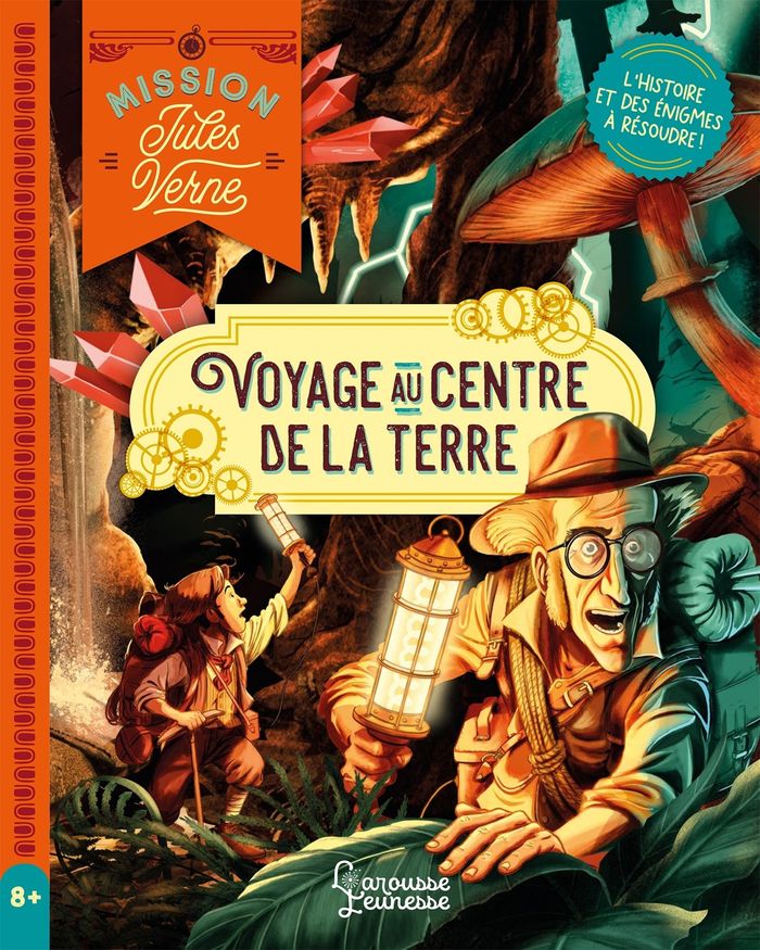 Couverture du livre « Voyage au centre de la Terre : mission Jules Verne » de Sandra Lebrun, librairie Les Contes Infusés à Corte