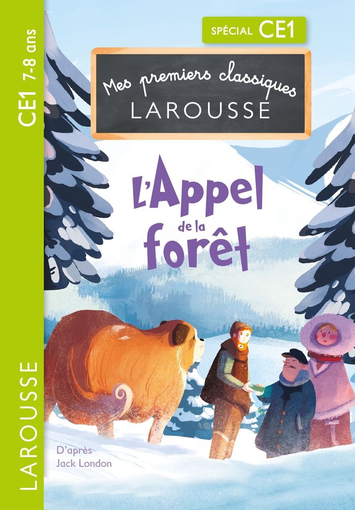 Couverture du livre « L'appel de la forêt » de d'après Jack London, librairie Les Contes Infusés à Corte