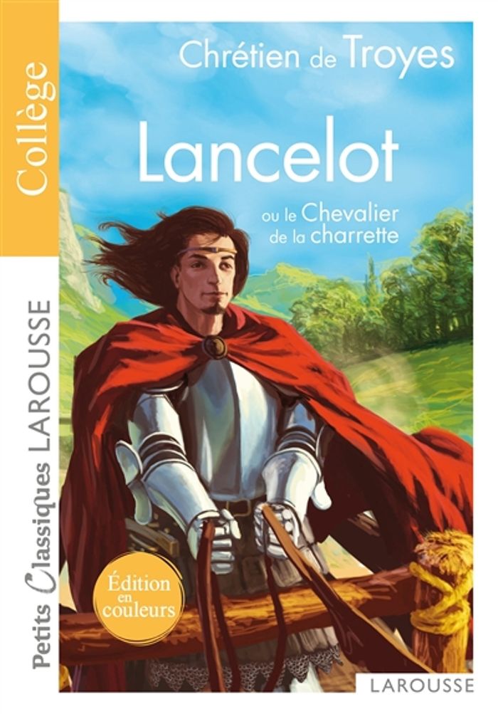 Couverture du livre « Lancelot ou Le Chevalier de la charrette : roman » de Chrétien de Troyes, librairie Les Contes Infusés à Corte