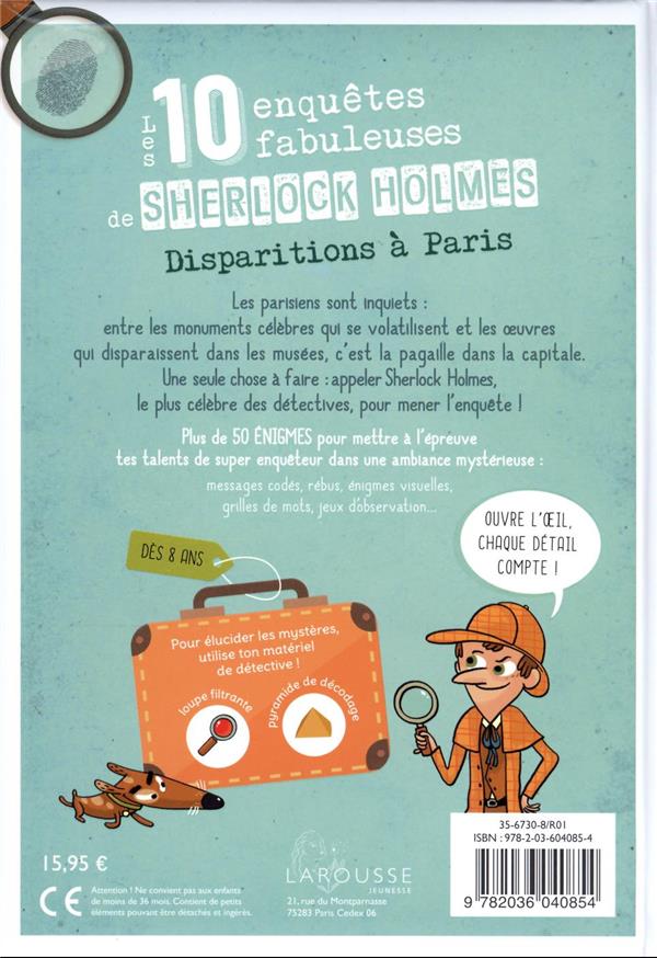 Quatrième de couverture de « Les 10 enquêtes fabuleuses de Sherlock Holmes à Paris »