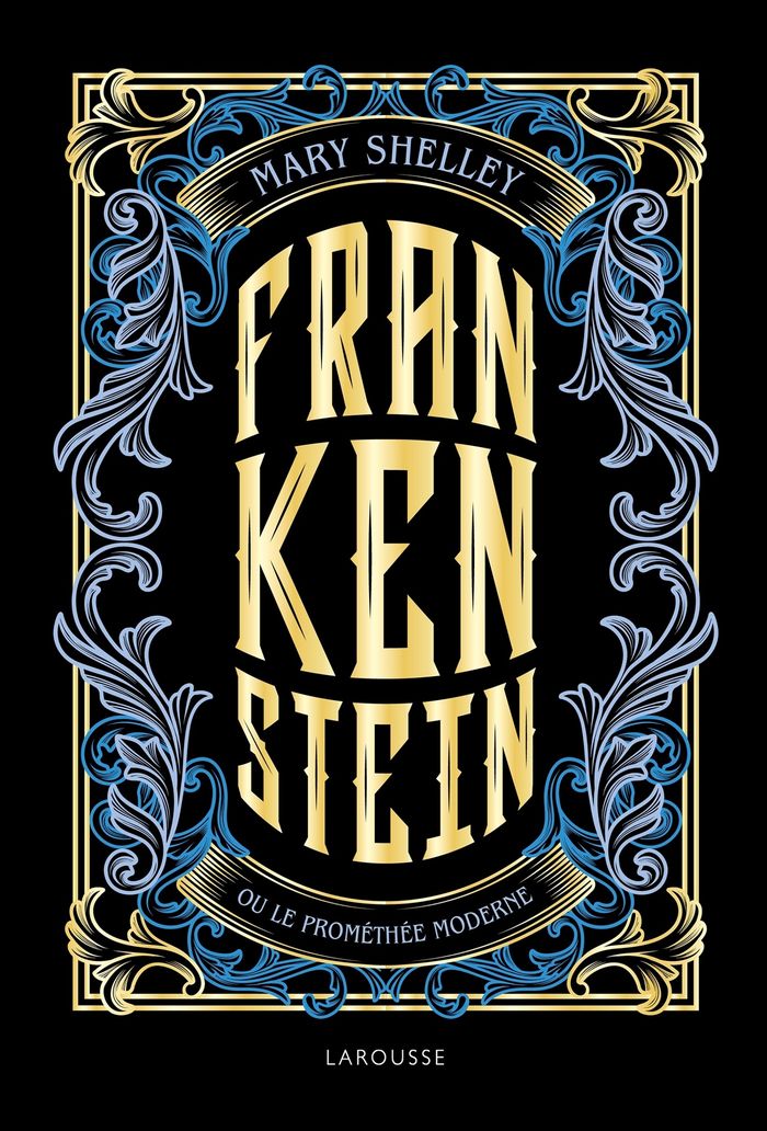 Couverture du livre « Frankenstein ou Le Prométhée moderne » de Mary Wollstonecraft Shelley, librairie Les Contes Infusés à Corte