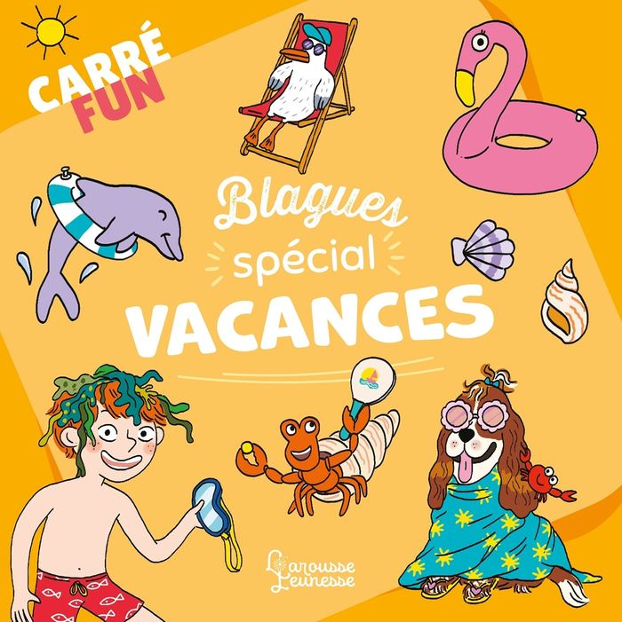 Couverture du livre « Blagues spécial vacances » de Aurore Meyer, librairie Les Contes Infusés à Corte