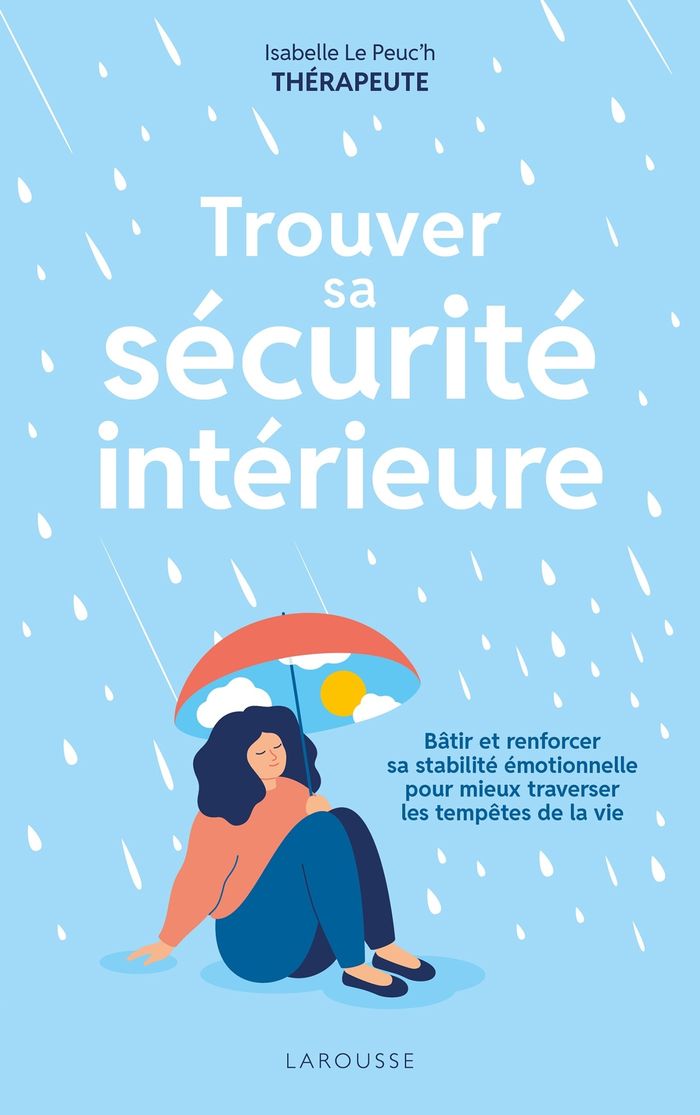 Couverture du livre « Trouver sa sécurité intérieure », librairie Les Contes Infusés à Corte