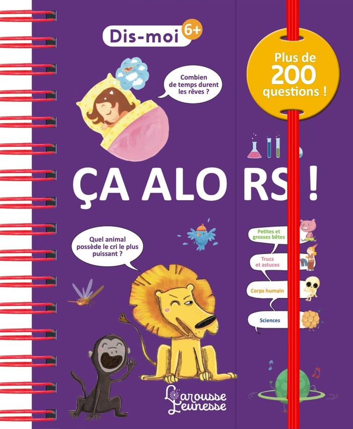 Couverture du livre « Ça alors ! : plus de 200 questions !... », librairie Les Contes Infusés à Corte