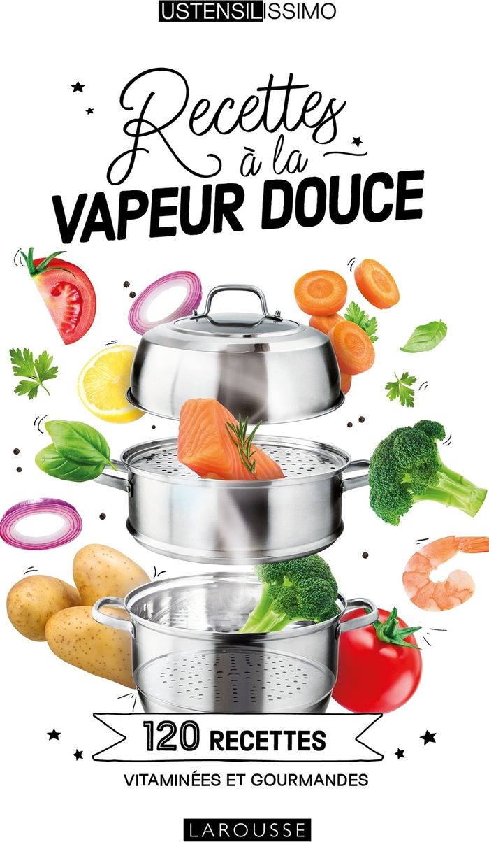 Couverture du livre « Recettes à la vapeur douce : 120 recettes vitaminées et gourmandes » de Élisabeth Guedes, librairie Les Contes Infusés à Corte