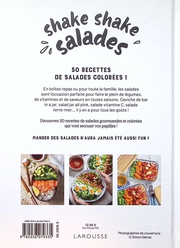 Quatrième de couverture de « Shake shake salades : secouez vos habitudes et faites des salades qui changent »