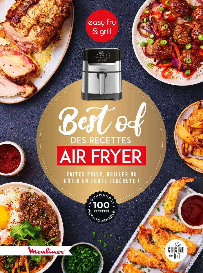 Couverture du livre « Best of des recettes air fryer : faites frire, griller ou rôtir en toute légèreté... » de Pauline Dubois-Platet, librairie Les Contes Infusés à Corte