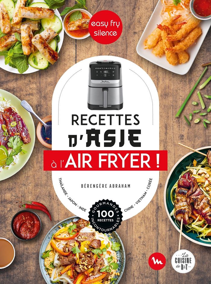 Couverture du livre « Recettes d'Asie au Air Fryer ! » de Bérengère Abraham, librairie Les Contes Infusés à Corte