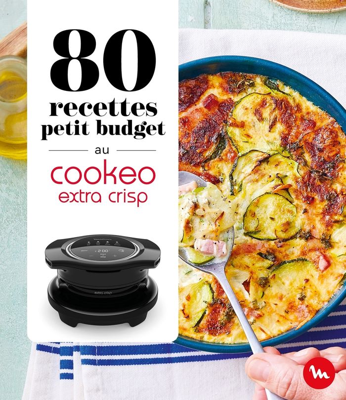 Couverture du livre « 80 recettes petit budget au Cookeo Extra Crisp » de Collectif, librairie Les Contes Infusés à Corte