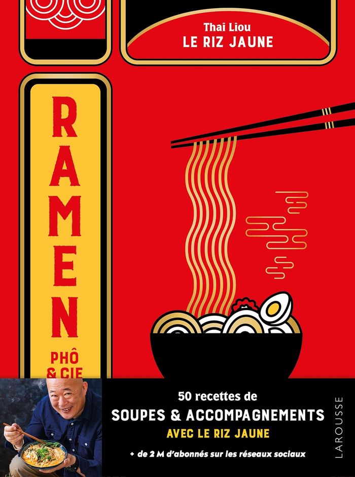 Couverture du livre « Ramen, phô & cie : 50 recettes de soupes et accompagnements », librairie Les Contes Infusés à Corte