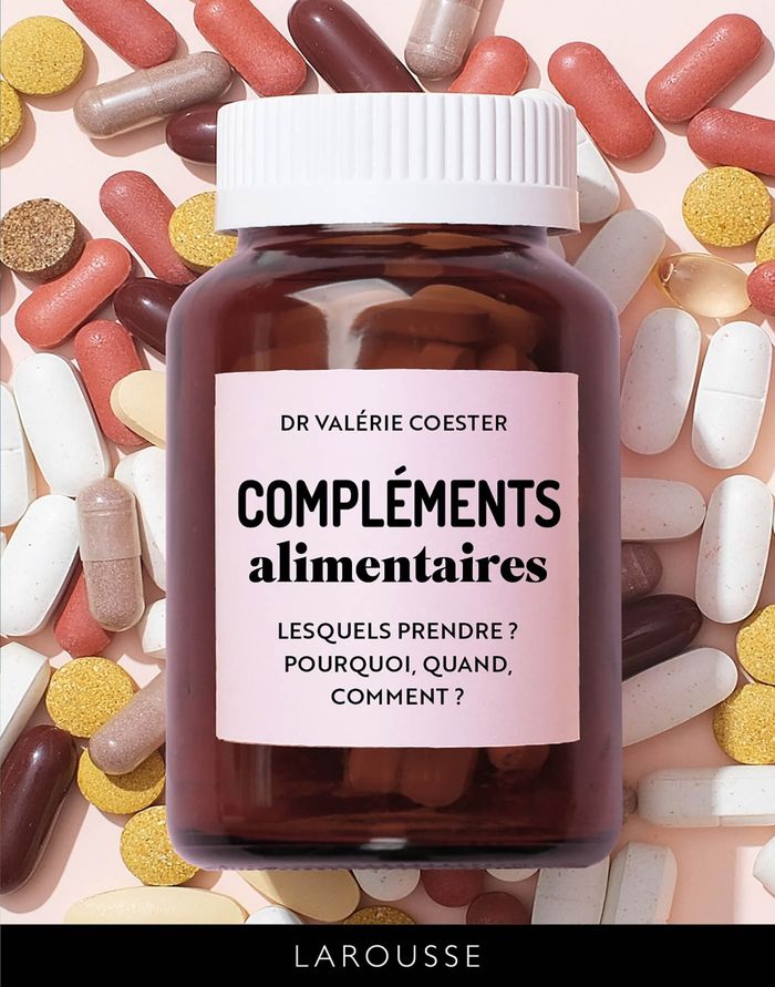 Couverture du livre « Compléments alimentaires : lesquels prendre ? pourquoi, quand, comment ? » de Valérie Coester, librairie Les Contes Infusés à Corte