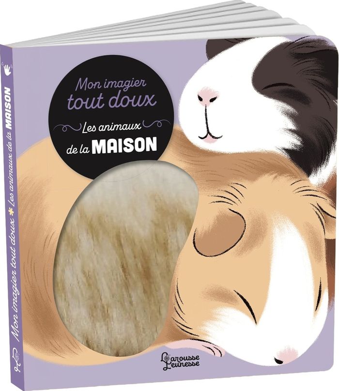 Couverture du livre « MON IMAGIER TOUT DOUX - LES ANIMAUX DE LA MAISON », librairie Les Contes Infusés à Corte