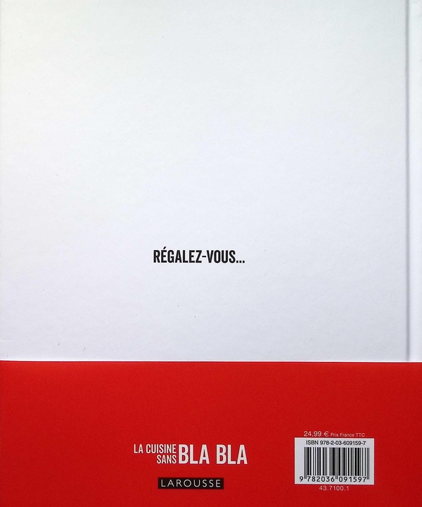Quatrième de couverture de « La Cuisine sans bla bla »