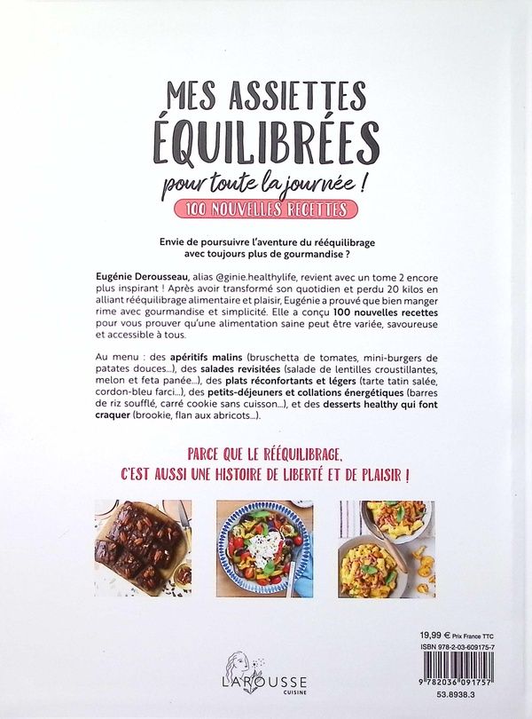 Quatrième de couverture de « Mes assiettes équilibrées pour toute la journée : 100 nouvelles recettes : des petits plats gourmands du petit déj' au dîner ! »