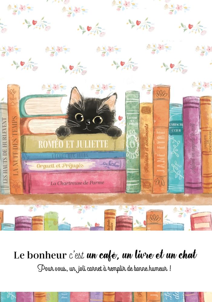 Couverture du livre « CARNET LE BONHEUR C'EST UN CAFE, UN LIVRE ET UN CHAT », librairie Les Contes Infusés à Corte