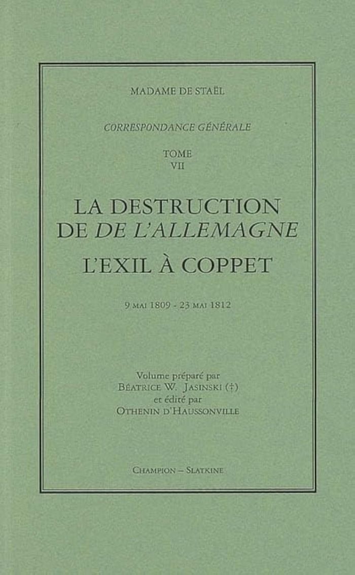 Couverture du livre « CORRESPONDANCE GENERALE T7. 15 MAI 1809 - 23 MAI 1812. » de Stael Germaine De, librairie Les Contes Infusés à Corte
