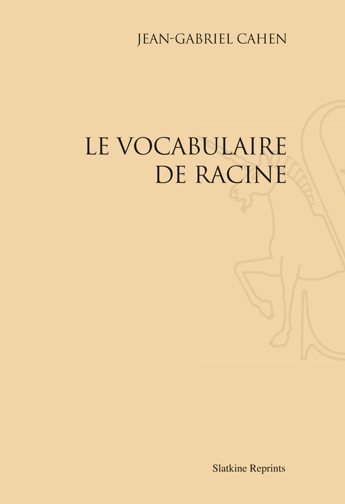 Couverture du livre « LE VOCABULAIRE DE RACINE. (1946) » de Cahen Jean Gabriel, librairie Les Contes Infusés à Corte