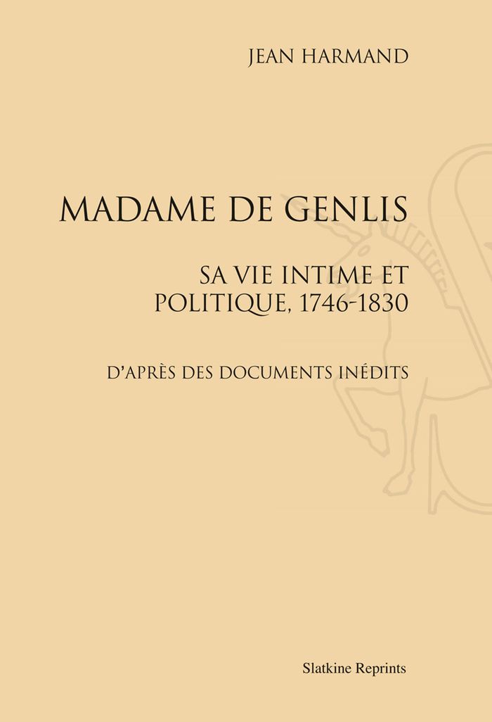 Couverture du livre « MADAME DE GENLIS (1912) », librairie Les Contes Infusés à Corte