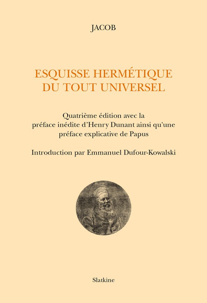 Couverture du livre « ESQUISSE HERMETIQUE DU TOUT UNIVERSEL » de Jacob, librairie Les Contes Infusés à Corte