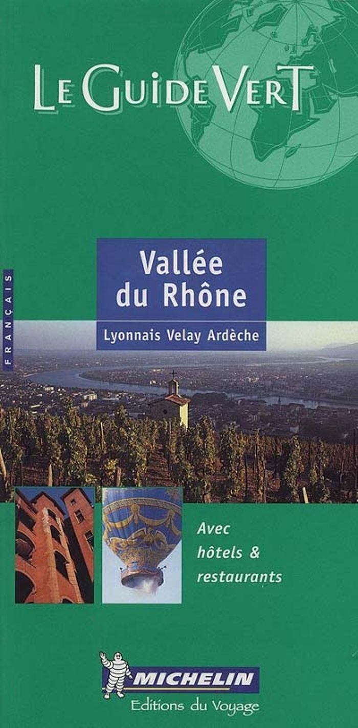 Couverture du livre « GDE VERT VALLEE DU RHONE-24 » de Xxx, librairie Les Contes Infusés à Corte