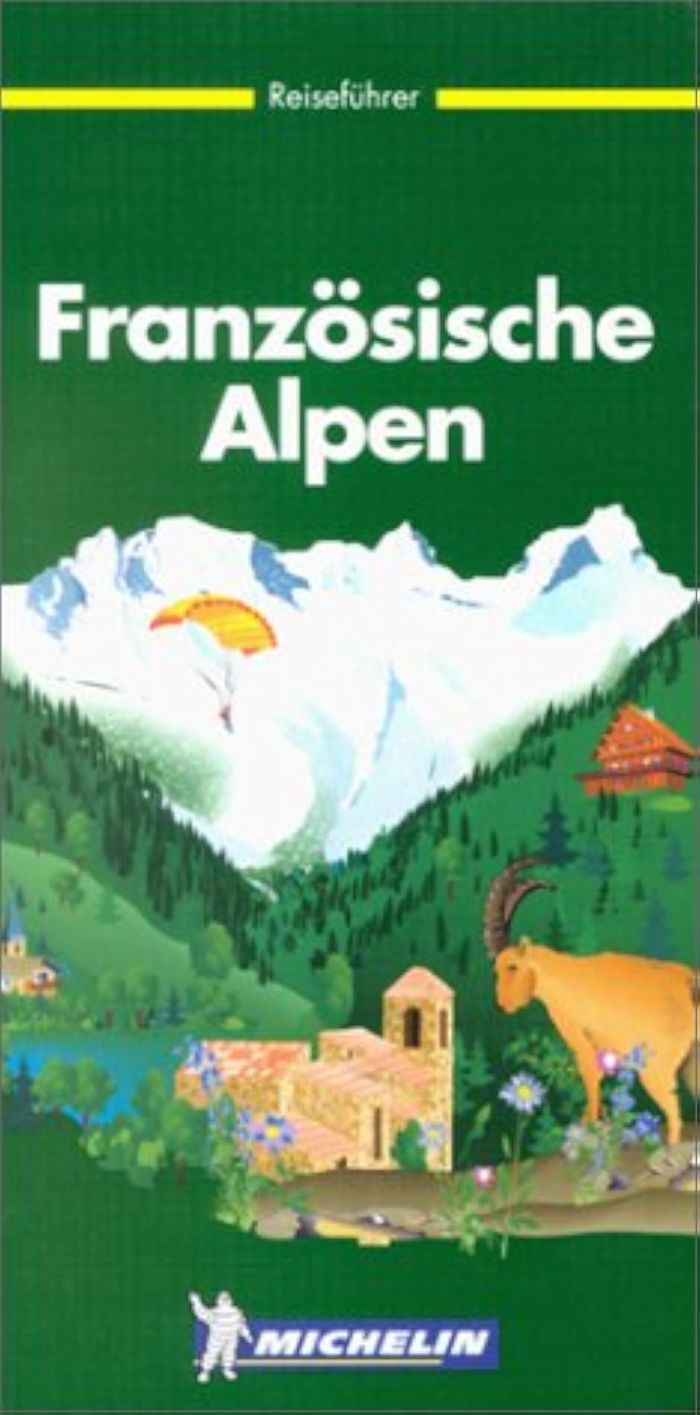 Couverture du livre « 2301: LE GUIDE VERT ; FRANZOSISCHE ALPEN EN ALLEMAND » de Michelin, librairie Les Contes Infusés à Corte
