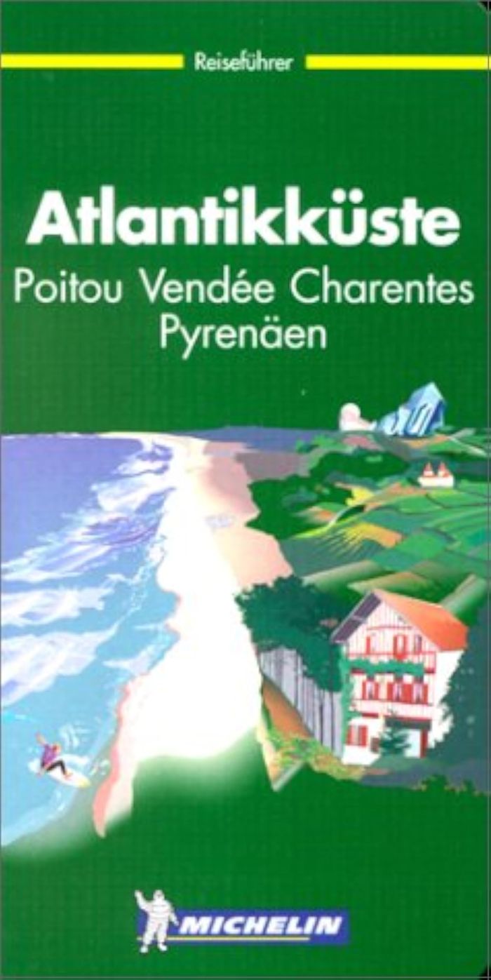Couverture du livre « 2315: LE GUIDE VERT ; ATLANTIKKUSTE POITOU VENDEE CHARENTES PYRENAEN EN ALLEMAND » de Michelin, librairie Les Contes Infusés à Corte