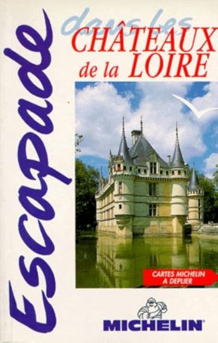 Couverture du livre « 6337: GUIDE ESCAPADE ; CHATEAUX DE LA LOIRE EN FRANCAIS » de Michelin, librairie Les Contes Infusés à Corte