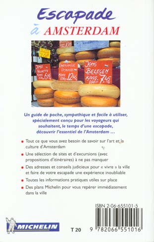 Quatrième de couverture de « 6551: GUIDE ESCAPADE ; AMSTERDAM EN FRANCAIS »
