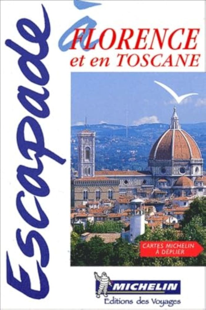 Couverture du livre « 6558: GUIDE ESCAPADE ; FLORENCE ET LA TOSCANE EN FRANCAIS » de Michelin, librairie Les Contes Infusés à Corte