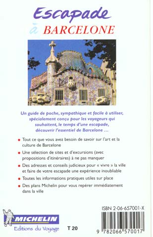 Quatrième de couverture de « 6570: GUIDE ESCAPADE ; BARCELONE EN FRANCAIS »