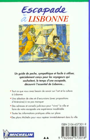 Quatrième de couverture de « 6573: GUIDE ESCAPADE ; LISBONNE EN FRANCAIS »