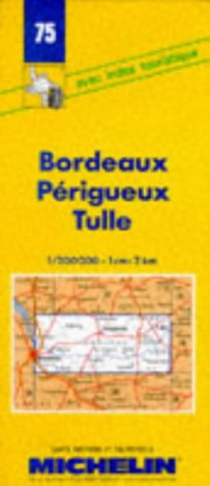 Couverture du livre « BORDEAUX/PERIGUEUX/TULLE » de Xxx, librairie Les Contes Infusés à Corte